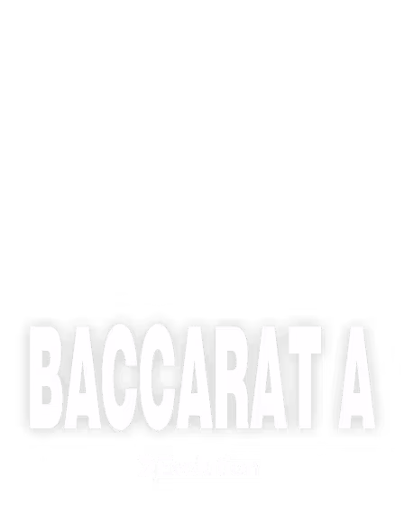 Baccarat A