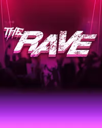 The Rave