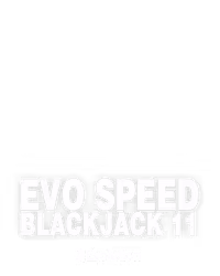 Evo Speed Blackjack 11