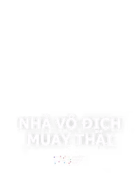 Nhà Vô Địch Muay Thái