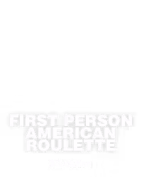 First Person American Roulette