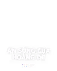Ân Sủng Của Hoàng Đế