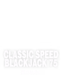 Classic Speed Blackjack 75