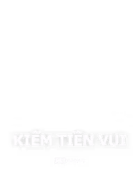 Kiếm Tiền Vui