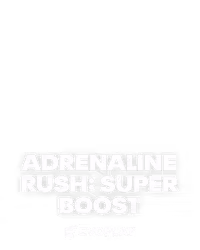 Adrenaline Rush: Super Boost