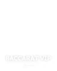 Baccarat VIP