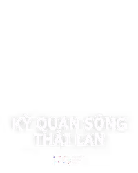 Kỳ Quan Sông Thái Lan