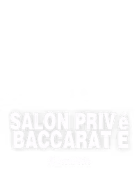 Salon Privé Baccarat E