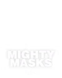 Mighty Masks