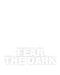 Fear the Dark