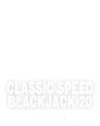 Classic Speed Blackjack 20