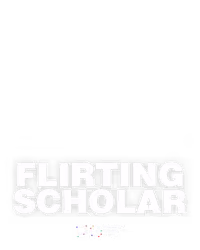 Flirting Scholar