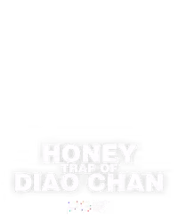 Honey Trap of Diao Chan