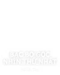Bac Bo Góc Nhìn Thứ Nhất