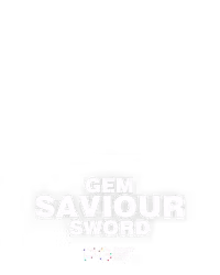 Gem Saviour Sword