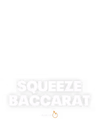 Squeeze Baccarat