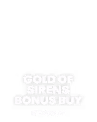 Gold of Sirens Bonus Buy