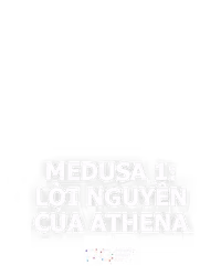 Medusa 1: Lời nguyền của Athena