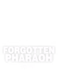 Forgotten Pharaoh