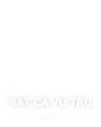 Bắt Cá Vũ Trụ
