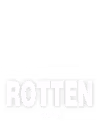 Rotten