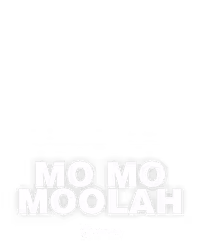 Mo Mo Moolah