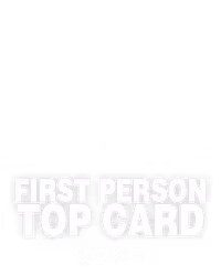 First Person Top Card