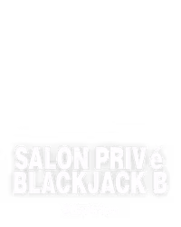 Salon Privé Blackjack B